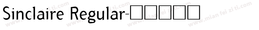 Sinclaire Regular字体转换
